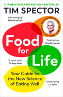 Food for Life: The New Science of Eating Well, by the #1 Bestselling Author of Spoon-Fed 1529919665 Book Cover