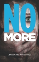 No More: A riveting spousal abuse drama 1677936118 Book Cover