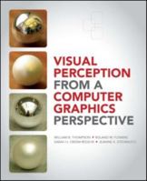 Visual Perception from a Computer Graphics Perspective 036765928X Book Cover