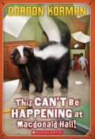 This Can't Be Happening at Macdonald Hall! 0439974291 Book Cover