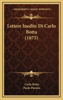 Lettere Inedite Di Carlo Botta 1165425041 Book Cover