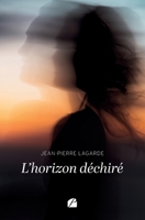 L'horizon déchiré (French Edition) 2754765565 Book Cover