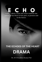 The Echoes of The Heart B0F4D6WD1G Book Cover