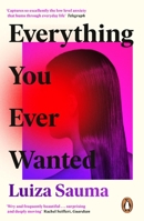 Everything You Ever Wanted 024136356X Book Cover