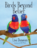 Birds Beyond Belief B0H82W817M Book Cover