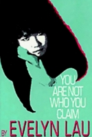 You Are Not Who You Claim 0888782918 Book Cover