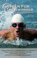 Oxygen for the Swimmer 1607916037 Book Cover