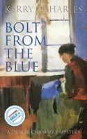 Bolt From The Blue 0999741012 Book Cover