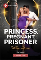 Princess, Pregnant, Prisoner 1335219730 Book Cover