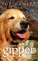 The Gospel According to Gipper 1936076829 Book Cover