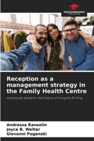 Reception as a management strategy in the Family Health Centre 6207982673 Book Cover