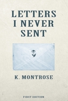 Letters I Never Sent B0FT8KZBSM Book Cover