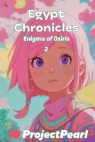 Egypt Chronicles: Pearl's Adventures B0CFZJKY8P Book Cover