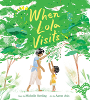 When Lola Visits 0062972855 Book Cover