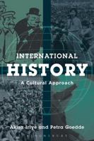 International History: A Cultural Approach 1780937288 Book Cover