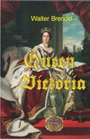 Queen Victoria: Ein intimes Portr�t der Monarchin B084QM3Q5P Book Cover