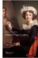 Madame Vigée-Le Brun: Avec illustrations (French Edition) 2487257199 Book Cover