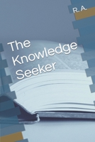 The Knowledge Seeker B09PHH7KY9 Book Cover