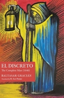 El Discreto: The Complete Man 1945028661 Book Cover