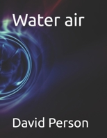 Water air B0CQ2H68F5 Book Cover