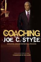 Coaching Joe C. Style 0692344179 Book Cover