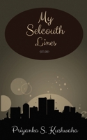 My Selcouth Lines: a poetry collection B0CK5L7621 Book Cover