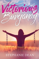 Victorious Burgandy 1098010744 Book Cover