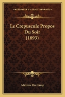 Propos du soir 1720436487 Book Cover