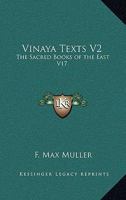 Vinaya Texts V2: The Sacred Books of the East V17 116272014X Book Cover