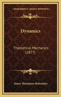 Dynamics: Theoretical Mechanics 1164625950 Book Cover
