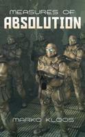 Measures of Absolution 151137084X Book Cover
