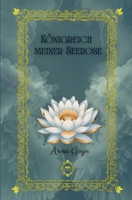 Königreich meiner Seerose B0GY84DSR6 Book Cover