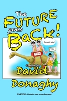 The Future goes Back! B0CWK9RD5N Book Cover