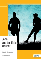 John and the little wonder B0F6ZKR9SS Book Cover