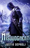 The Misjudgment 1536908886 Book Cover