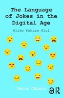 The Language of Jokes in the Digital Age: Viral Humour 0415835194 Book Cover