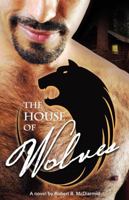 The House of Wolves 1590212096 Book Cover