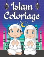 Coloriage Islam: Ramadan Livre de Coloriage Islamique pour les Enfants de 4 à 8 ans Idée Cadeau Aid Moubarak B091CL5FRR Book Cover