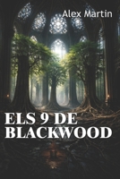 Els 9 de Blackwood (Catalan Edition) B0GWHGX39R Book Cover