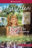The Runaway: A Maryellen Mystery 1609588584 Book Cover