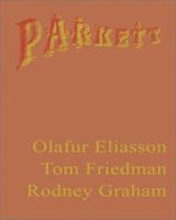 Parkett #64: Collaborations: Olafur Eliasson, Tom Friedman, Rodney Graham 3907582144 Book Cover