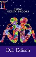 Being Gemini Brooks 1981767215 Book Cover
