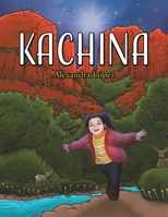 Kachina 1645753778 Book Cover