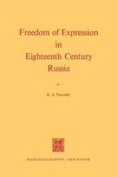 Freedom of Expression in Eighteenth Century Russia 940118397X Book Cover