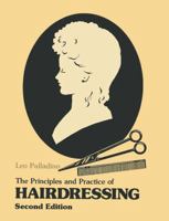 The Principles and Practice of Hairdressing 0333349032 Book Cover