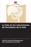 Mécanismes de formation du foie et de la bile 620434482X Book Cover