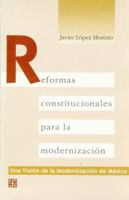 Reformas Constitucionales Para La Modernizacin 9681643410 Book Cover