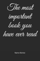 The most important book you have ever read 1691662828 Book Cover