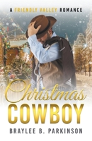 Christmas Cowboy 1958925101 Book Cover