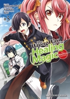 The Wrong Way to Use Healing Magic Volume 5 1642732885 Book Cover